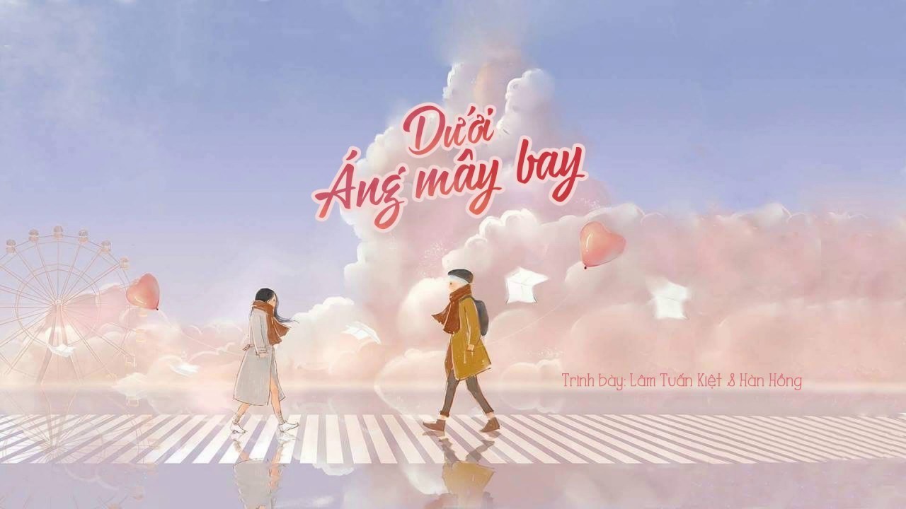 飞云之下 (Dưới Áng Mây Bay)