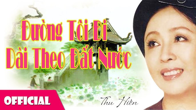 Đường Tôi Đi Dài Theo Đất Nước