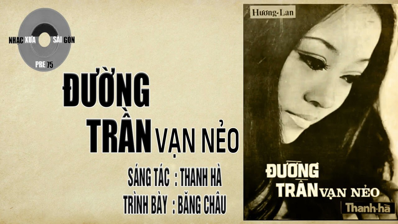 Đường trần vạn nẻo