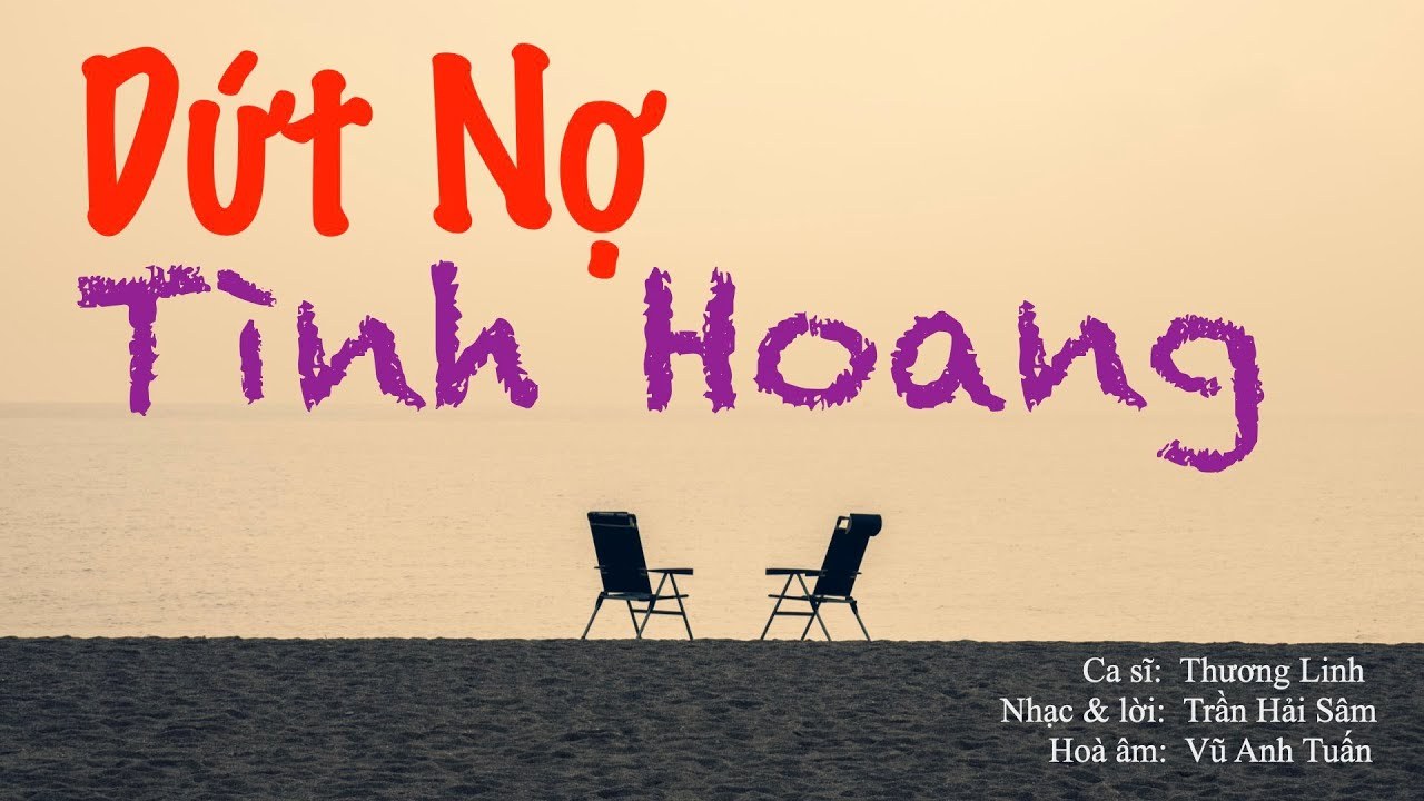 Dứt Nợ Tình Hoang