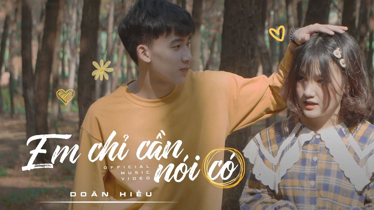 Em chỉ cần nói có