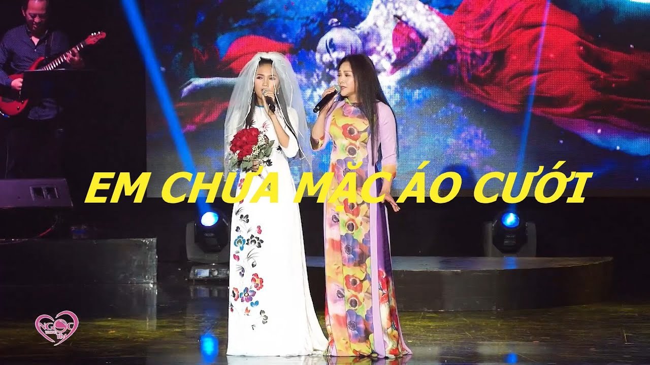Em chưa mặc áo cưới