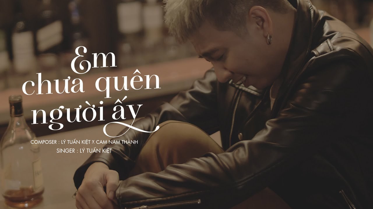 Em Chưa Quên Người Ấy