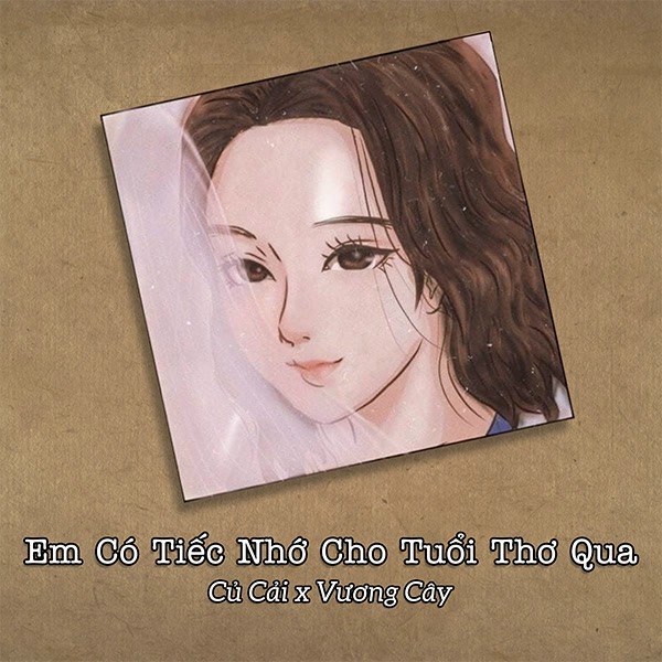 Em Có Tiếc Nhớ Tuổi Thơ Qua