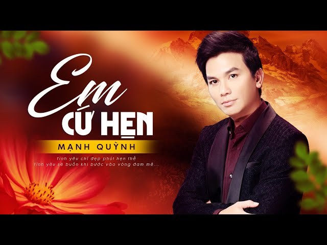 Em Cứ Hẹn ( Ngập Ngừng)