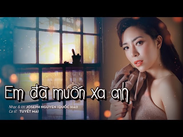 Em Đã Muốn Xa Anh