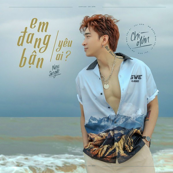 Em Đang Bận Yêu Ai?