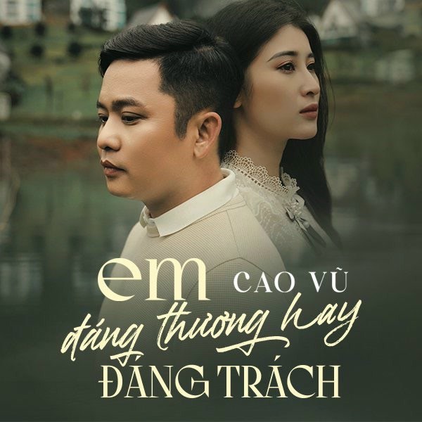 Em Đáng Thương Hay Đáng Trách