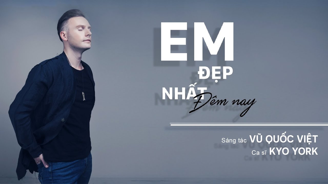 Em Đẹp Nhất Đêm Nay