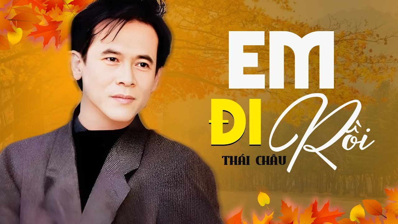 Em đi rồi