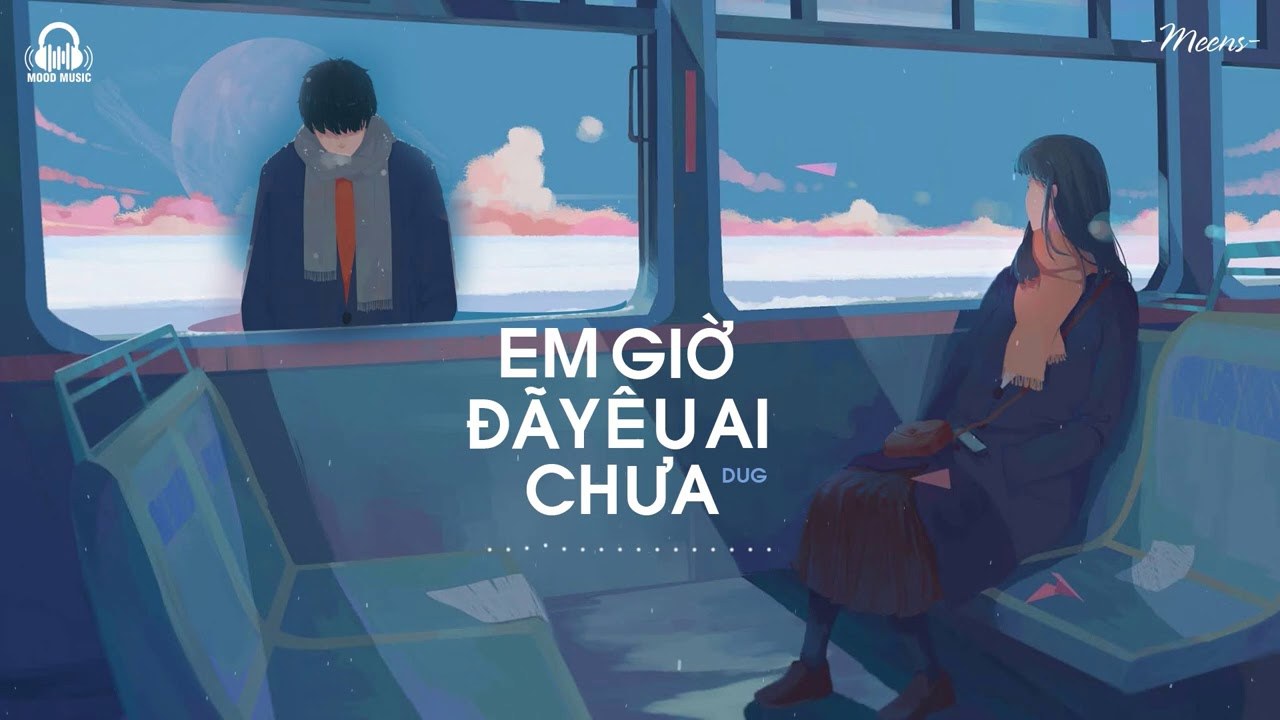 Em Giờ Đã Yêu Ai Chưa