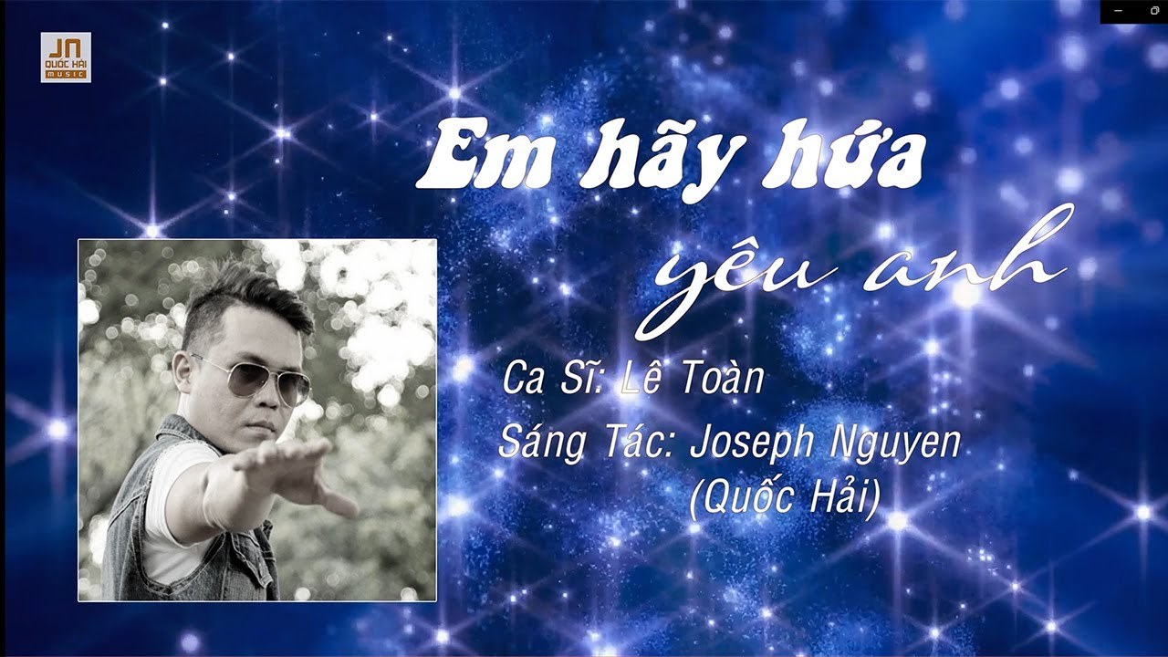 Em Hãy Hứa Yêu Anh