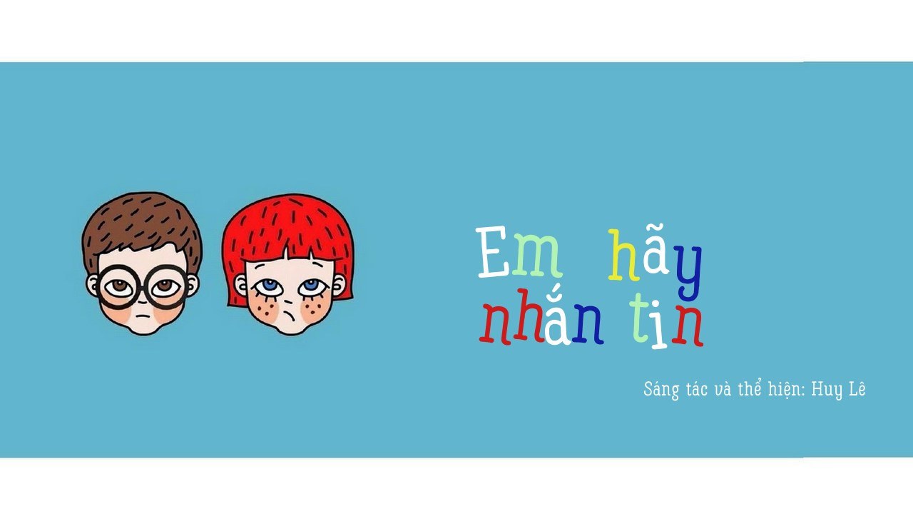 Em Hãy Nhắn Tin