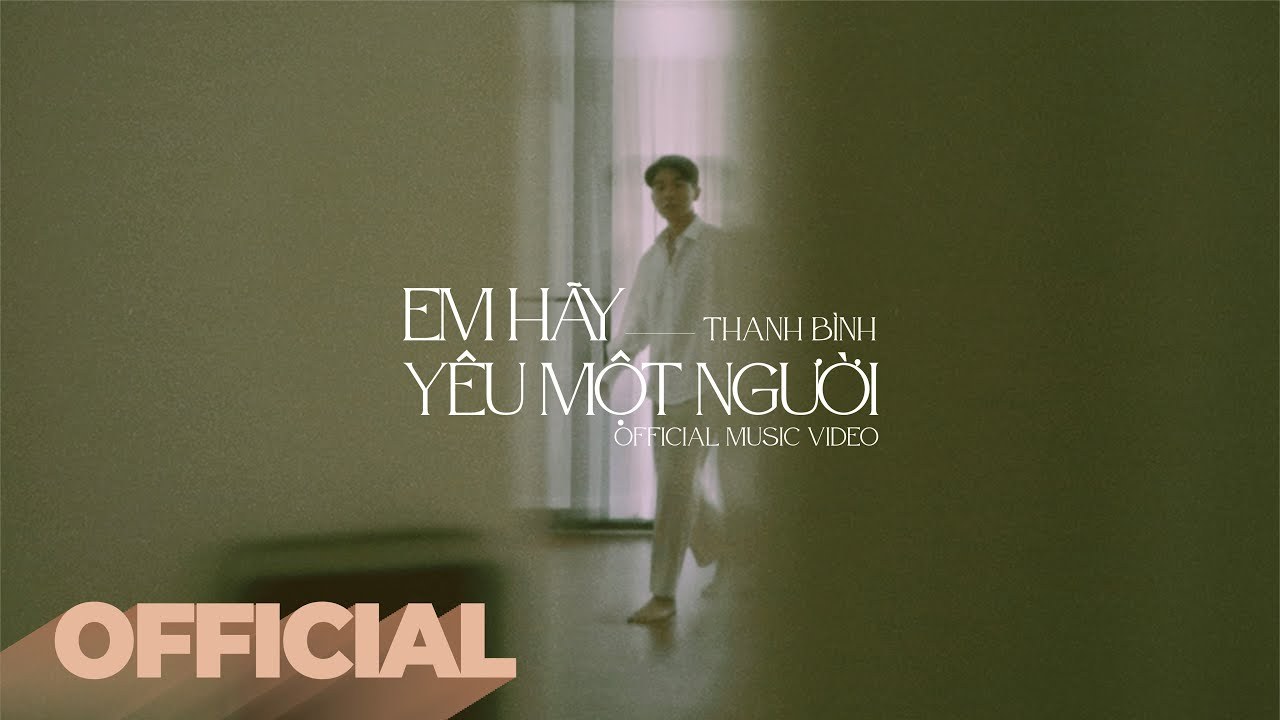 Em Hãy Yêu Một Người