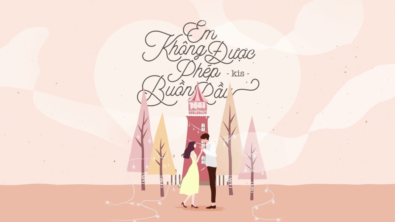 Em Không Được Phép Buồn Rầu