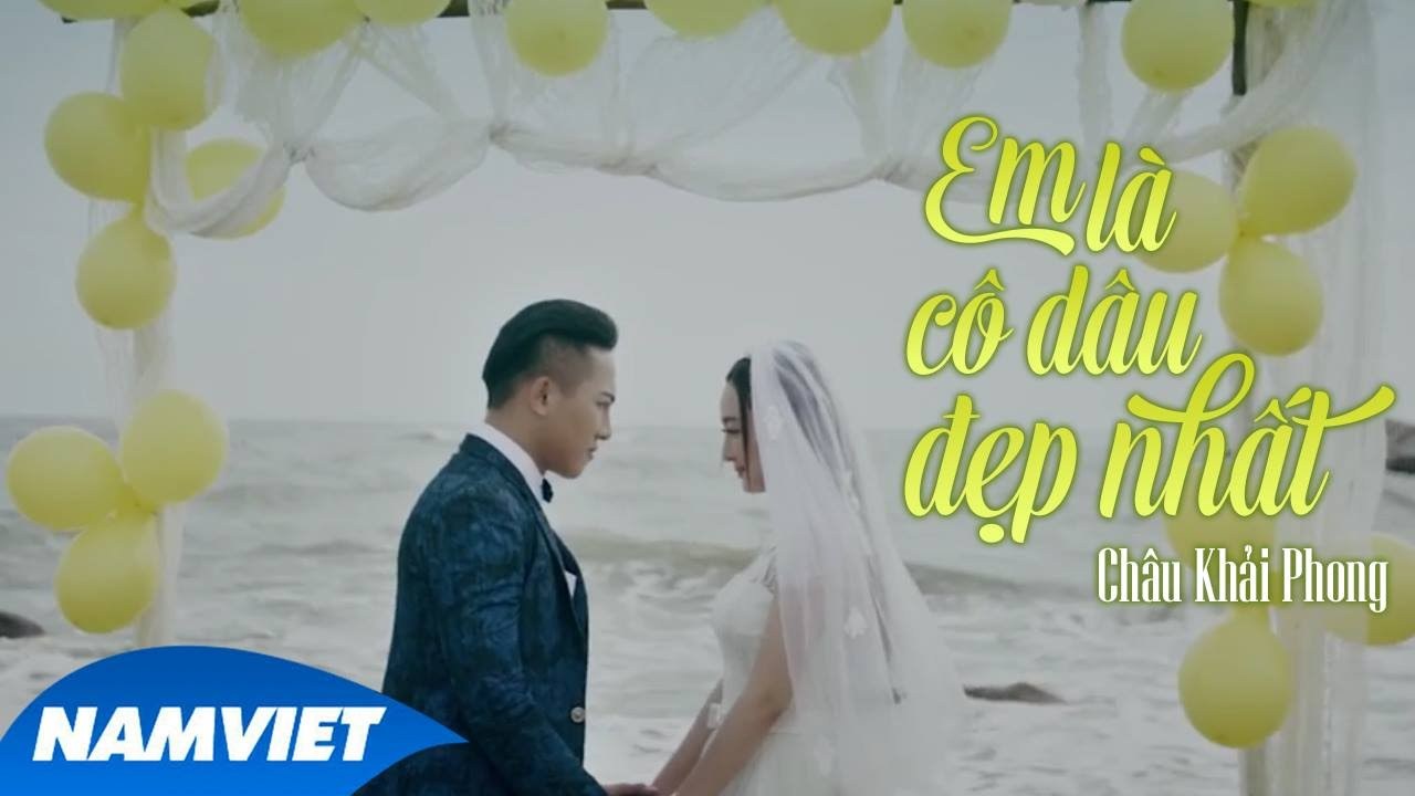 Em Là Cô Dâu Đẹp Nhất