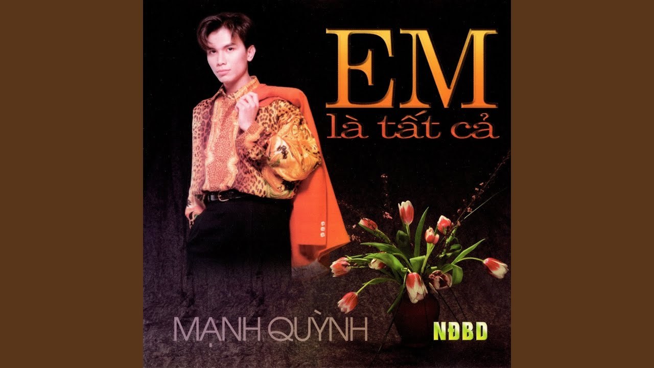 EM LÀ TẤT CẢ