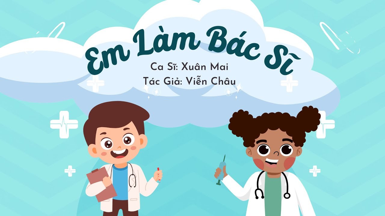 Em Làm Bác Sĩ
