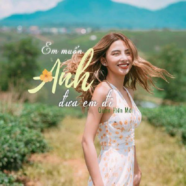 Em Muốn Anh Đưa Em Đi