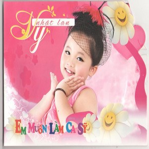 Em Muốn Làm Ca Sĩ
