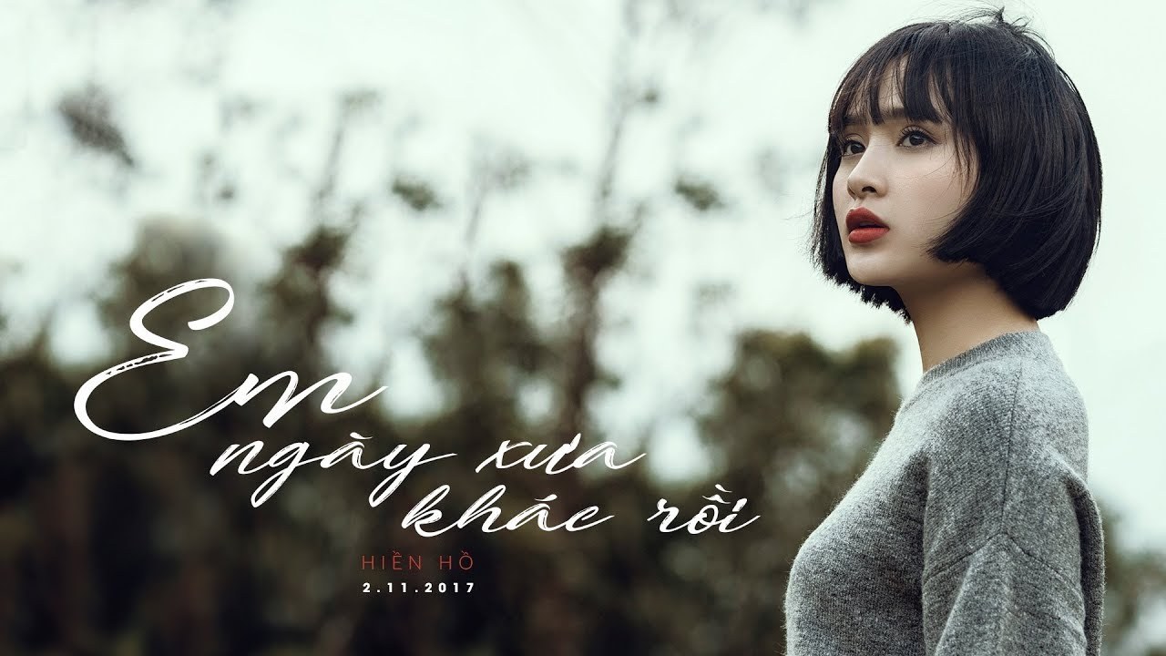 Em ngày xưa khác rồi