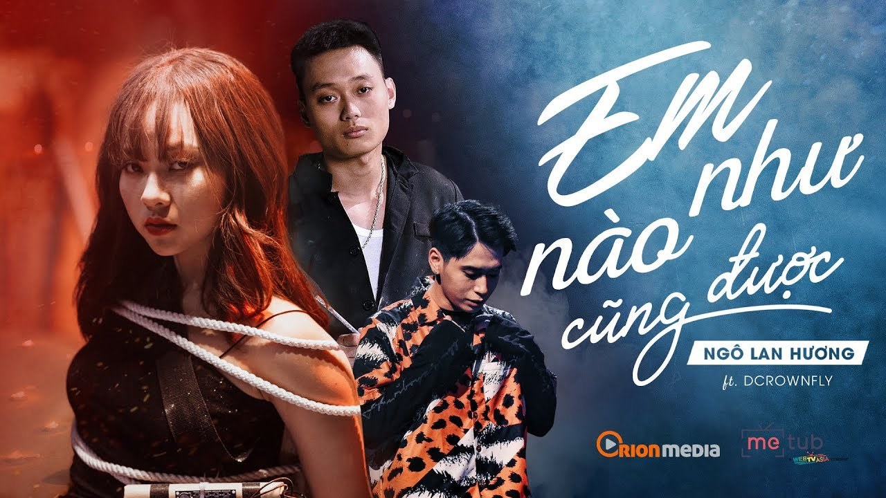 Em như nào cũng được