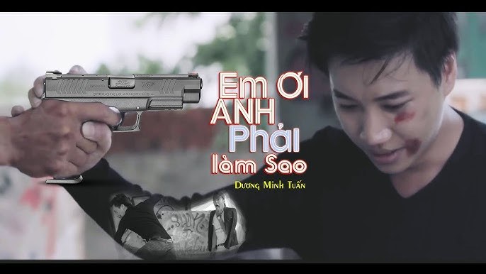 Em Ơi Anh Phải Làm Sao