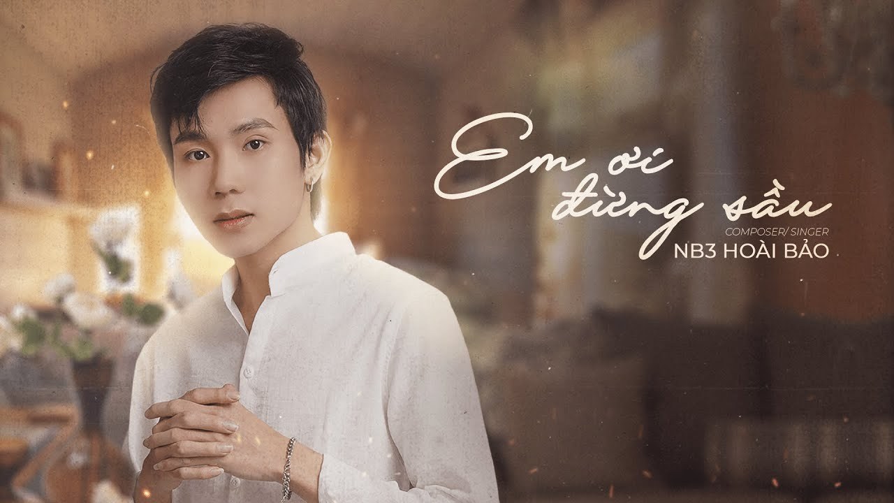 Em Ơi Đừng Sầu