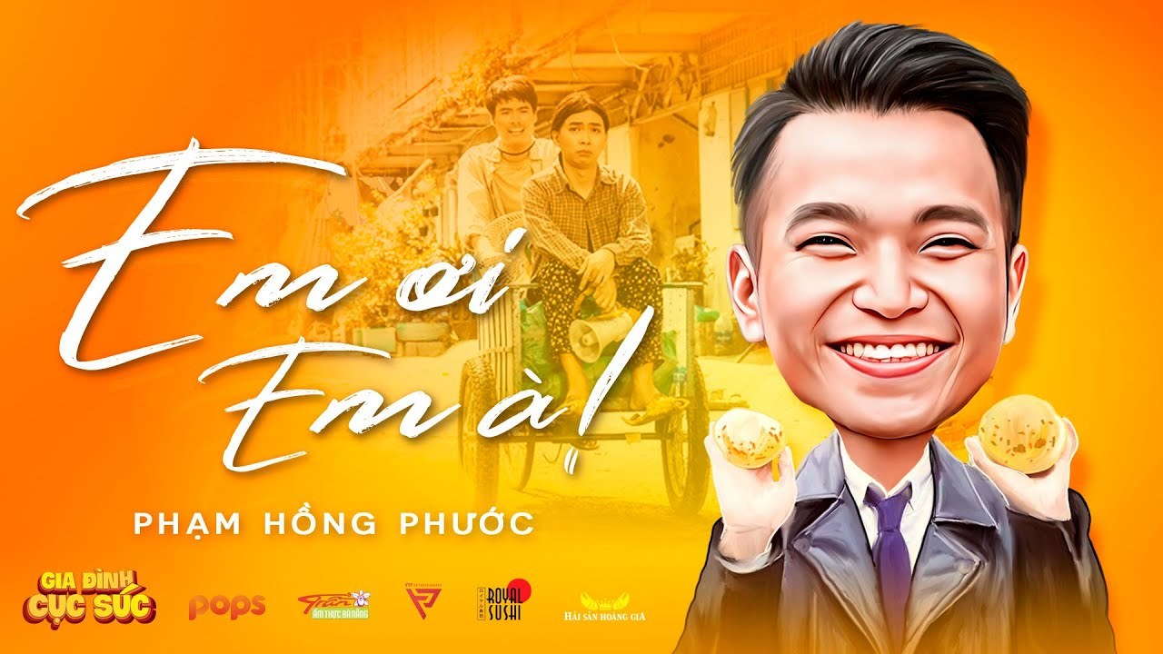 Em Ơi Em À! (OST Gia Đình Cục Súc)