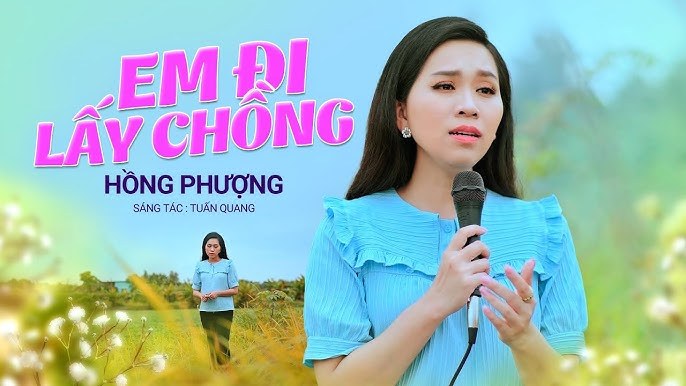 Em Ơi Em Lấy Chồng Đi Em