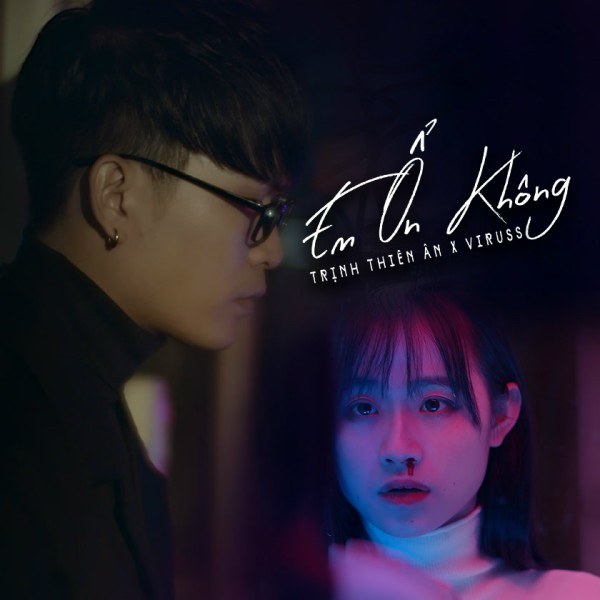 Em Ổn Không?