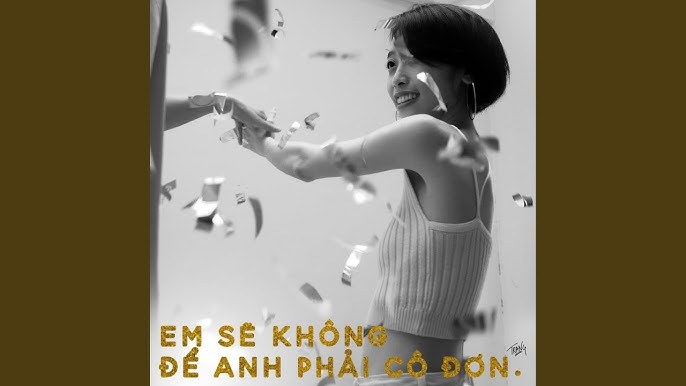 Em sẽ không còn cô đơn
