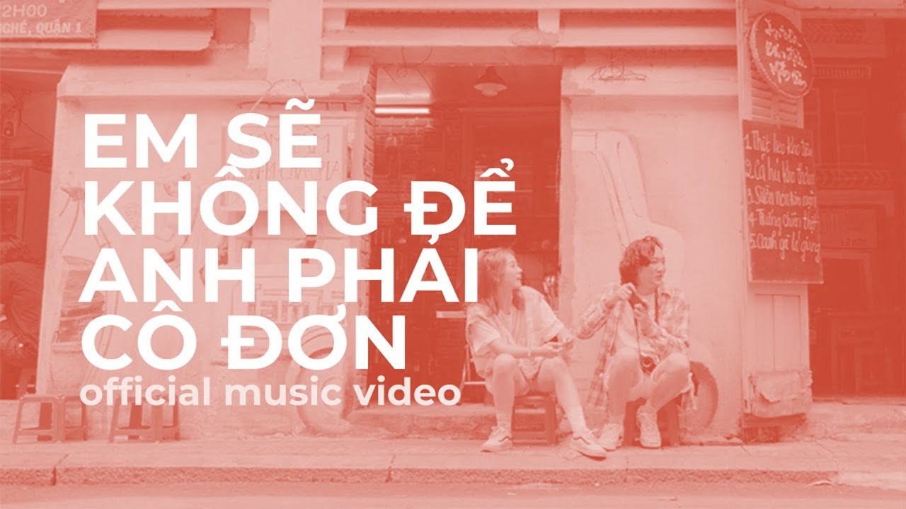 Em Sẽ Không Để Anh Phải Cô Đơn