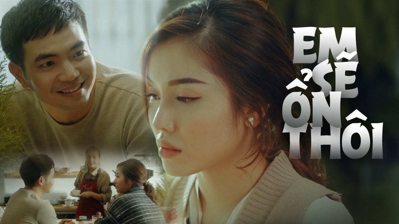 Em Sẽ Ổn Thôi