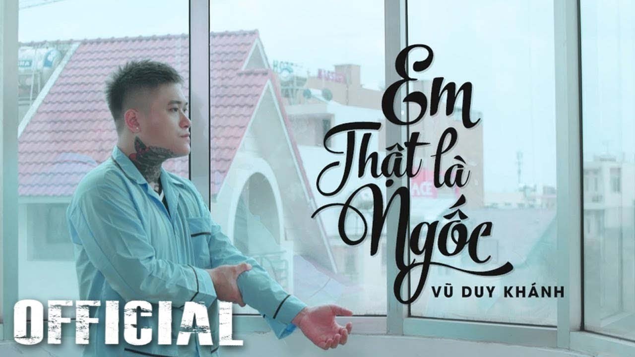 em thật là ngốc