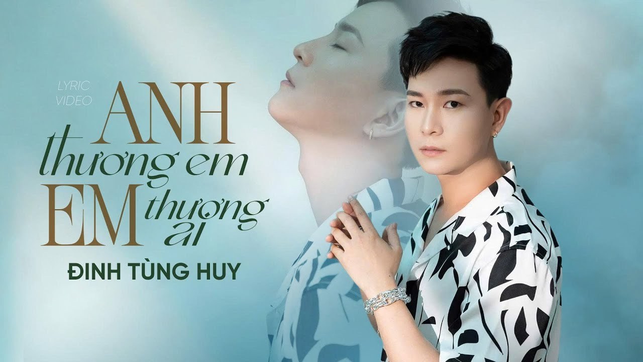 Em Thương Ai Rồi 