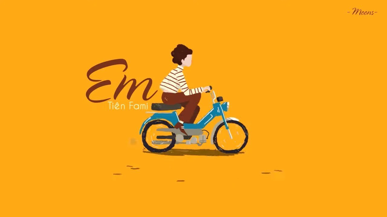 Em - Tiên Fami