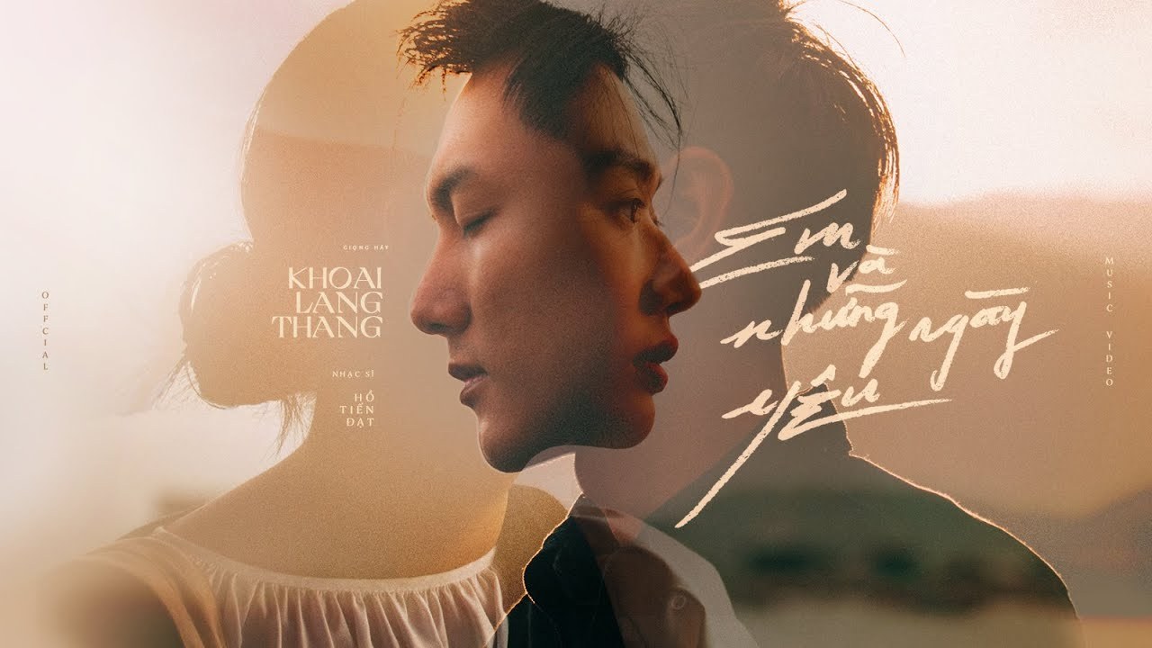 Em Và Những Ngày Yêu