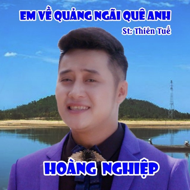 Em về Quảng Ngãi quê anh