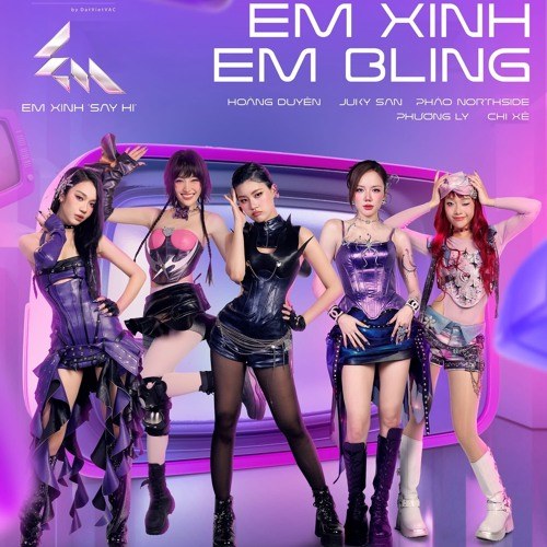 Em Xinh Em Bling (Em Xinh Say Hi)