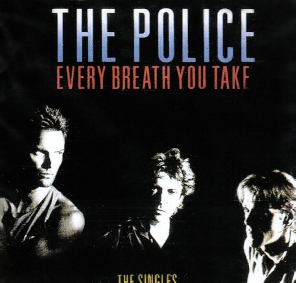 every breath you take 