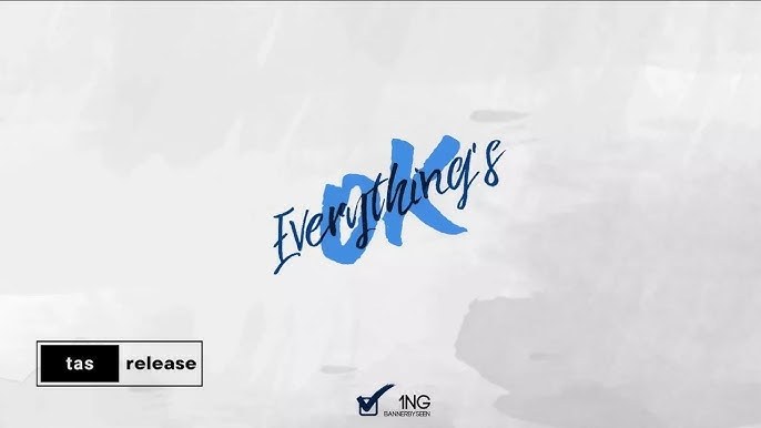 Everything's OK