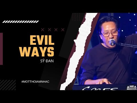 Evil Ways