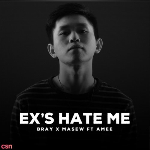Ex’s Hate Me