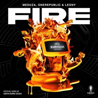 Fire (UEFA EURO 2024 Theme Song)