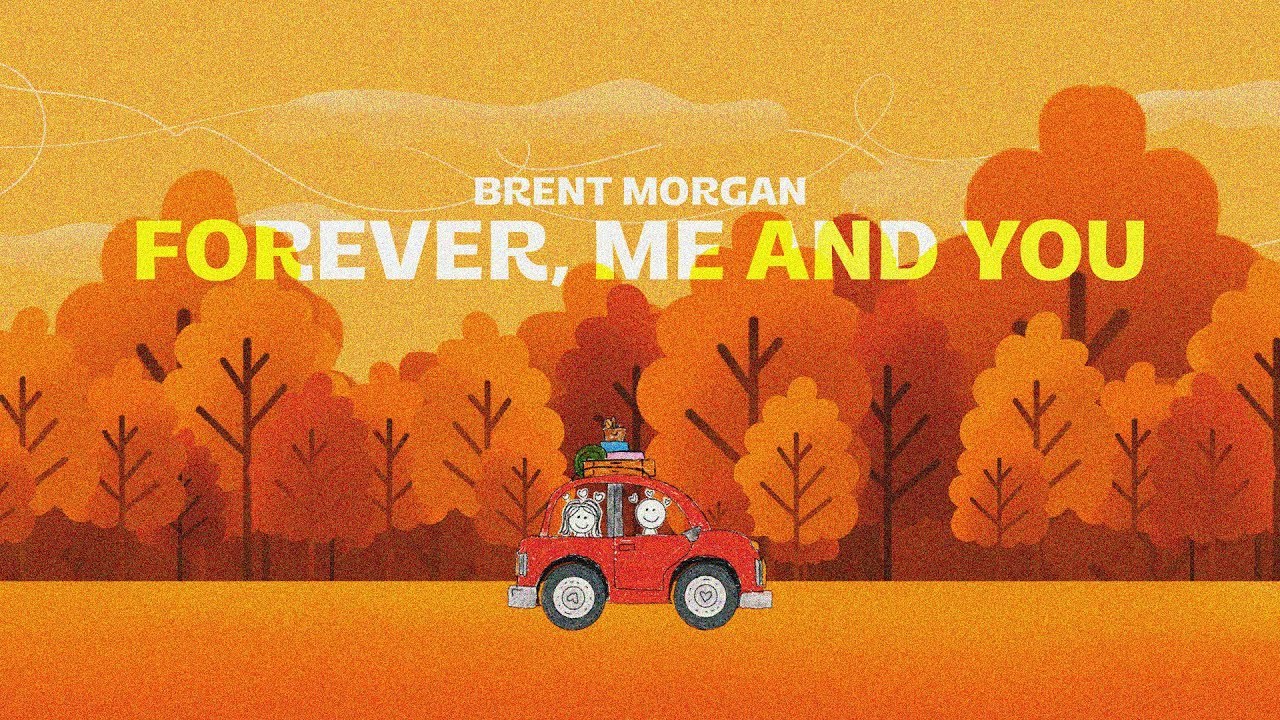 Forever, Me And You