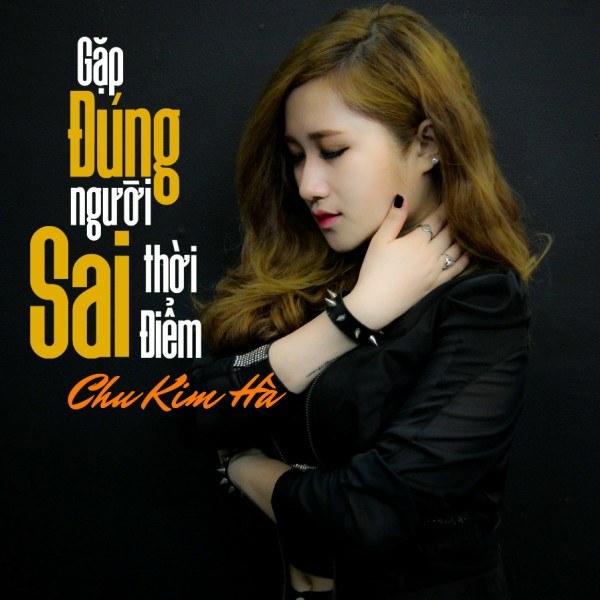 Gặp Đúng Người Sai Thời Điểm