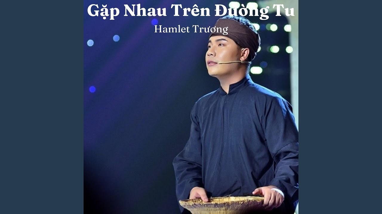 Gặp Nhau Trên Đường Tu