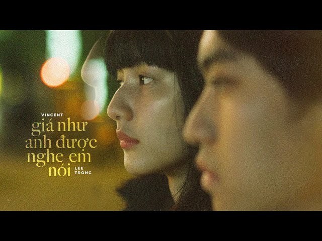 Giá Như Anh Được Nghe Em Nói