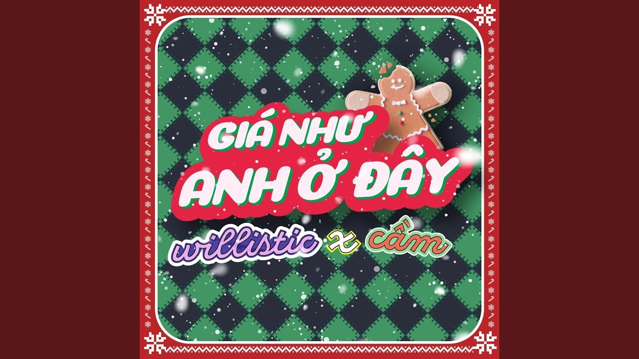 Giá Như Anh Ở Đây